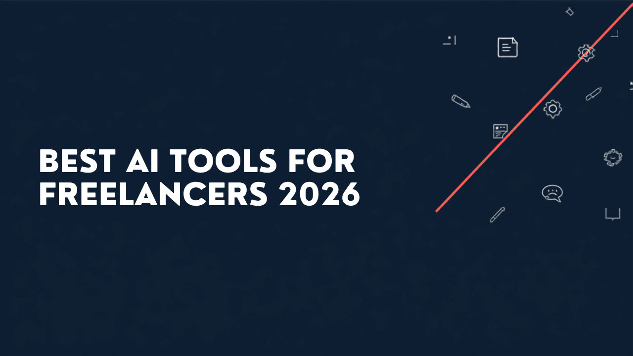 Best AI tools for freelancers 2026 - lean AI stack guide featured image